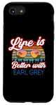 iPhone SE (2020) / 7 / 8 Earl Grey Tea Lovers / 'Life Is Better With Earl Grey!' Case