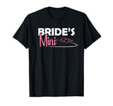 Bride's Mini Little Girl Sister Niece Daughter of the Bride T-Shirt