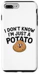 Coque pour iPhone 7 Plus/8 Plus I Don't Know I'm Just A Potato Funny Kawaii Patate Saying