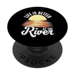 River Floating Quote Life Is Better at The River Camping PopSockets PopGrip Interchangeable