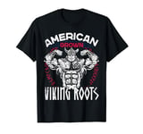 American Viking with Nordic Roots Design T-Shirt