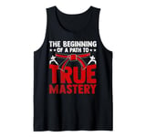 The Beginning Of A Path To True Mastery Tang Soo Do Tank Top