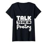 Womens Talk To Me In Poetry V-Neck T-Shirt