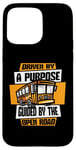 iPhone 15 Pro Max Guided By The Open Road Operator Expert School Bus Driver Case