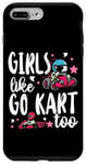 iPhone 7 Plus/8 Plus Go Kart Racing Girl Female Toddler Girls Like Go Karts Too Case