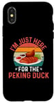 iPhone X/XS I'm Just Here For The Peking Duck - Peking Duck Festival Case