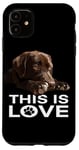 Coque pour iPhone 11 Chiot This Is Love Chocolate Lab