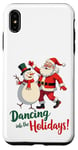 Coque pour iPhone XS Max Dancing into the Holidays Père Noël Bonhomme de neige Cadeau Homme Femme