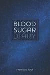 Blood Sugar Diary: Glucose Monitoring Made Simple - 2 Year Diabetic Diary (Night