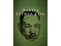 Martin Luther King | Søren Mølstrøm | Språk: Danska