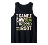 Mens I Came I Saw I Tripped On A Root Funny Campers And Hikers Tank Top