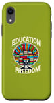 iPhone XR Education is freedom, Knowledge Power, Motivation,Book lover Case