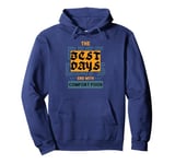 Best Days End with Late Night Comfort Food Pullover Hoodie