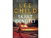 Skjult Identitet | Lee Child | Språk: Danska