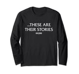 Law & Order: SVU These Are Their Stories Long Sleeve T-Shirt