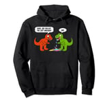 Funny Dinosaur Dude Did You Eat The Last Unicorn Pullover Hoodie