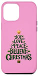 iPhone 12 Pro Max Cute Green JOY LOVE PEACE BELIEVE CHRISTMAS Tree Girls Pink Case