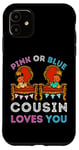 Coque pour iPhone 11 Rose ou bleu Cousin Loves You Gender Reveal Fun Baby Shower