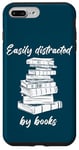 iPhone 7 Plus/8 Plus Easily Distracted by Books – Funny Cute Novel & Reader Quote Case