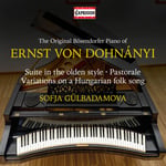 Sofja Gülbadamova, Erno Dohnanyi  Dohnanyi: Piano Works (Original Concave Piano, Bösendorfer 1910)  CD