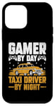 iPhone 12 mini Gamer By Day Taxi Driver By Night Cab Taxis Drivers Case