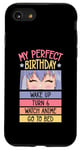 iPhone SE (2020) / 7 / 8 My Perfect Birthday Wake Up Turn 6 Watch Anime Go To Bed Case