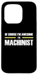 iPhone 15 Pro "The Original Awesome" Machinist Case