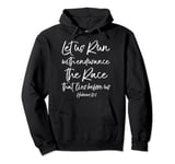 Hebrews 12:1 Verses Let us Run the Race that Lies Before Us Pullover Hoodie