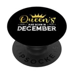 Queens Are Born In December Fête d'anniversaire Reine Fille PopSockets PopGrip Adhésif