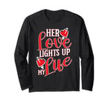 Her Love Lights Up My Life Girlfriend Love Long Sleeve T-Shirt