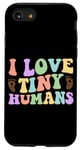 Coque pour iPhone SE (2020) / 7 / 8 Citation « I Love Tiny Humans »