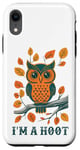 iPhone XR I'm A Hoot, Owl Pun Sarcastic Jokes Sayings Case