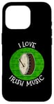 Coque pour iPhone 16 Pro St Patrick's Day Bodhran, j'aime la musique irlandaise