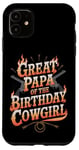 iPhone 11 Great Papa Western Birthday Great Papa Birthday Cowgirl Case