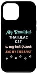 iPhone 12 Pro Max Thai Lilac Cat Mom Dog Owner Lover Therapist And Friend Case