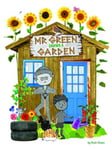 Mr. Green Grows a Garden