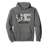 Joshua Tree Repsect the Locals Hiking Bigfoot Sasquatch Pullover Hoodie