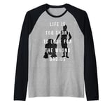 Star Wars R2-D2 & C-3PO Life Is Too Short For Wrong Droids Manche Raglan