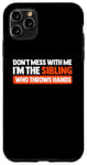 iPhone 11 Pro Max Funny Brothers Graphic Tees Gag Shirts for Siblings Adults Case