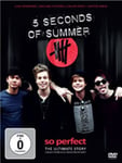 5 Seconds Of Summer: So Perfect  The Ultimate Story DVD