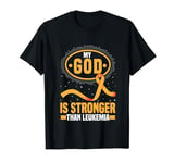 Faith My God Is Stronger Than Leukemia Awareness Ribbon T-Shirt