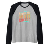 Retro Alphabet Iced Coffee Lovers Bring Me An Iced Coffee Raglan Baseball Tee