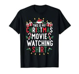 This Is My Christmas Movie T-Shirt