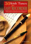 30 IRISH TUNES FOR RECORDER. Ideal book for beginners or Schools. At Hobgoblin