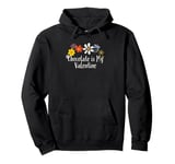 Floral Artwork Art, Chocolate is My Valentine Saying Flowers Pullover Hoodie