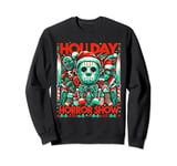 Holiday Horror Show - Slasher and Christmas Fusion Sweatshirt