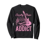 Country Music Addict Sweatshirt