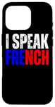 iPhone 16 Pro I Speak French Language Dictionary, Je Parle En Francais Svp Case