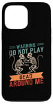 Coque pour iPhone 13 Pro Max Ne jouez pas à Dead Around Me