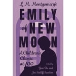 L. M. Montgomery's Emily of New Moon (häftad, eng)